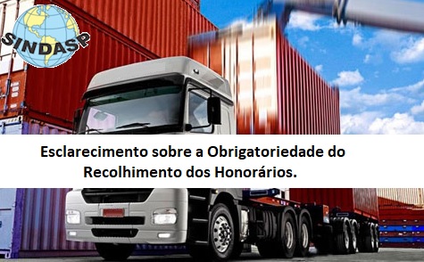 Esclarecimento sobre a Obrigatoriedade do Recolhimento dos Honorários.